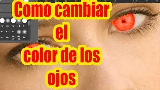 PhotoShop Cs6 - Cambiar el Color de los Ojos
