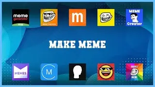Super 10 Make Meme Android Apps