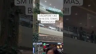 ANG GANDA NG BAGONG SM STO. TOMAS, BATANGAS!🫣 