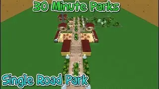 The Single Road Park | 30 Minute Parks