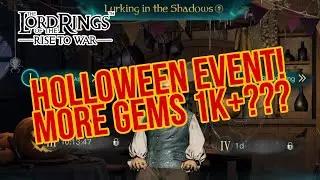 Holloween Event - Lurking in Shadows!  More Gems!!!!