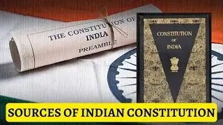 Sources of Indian Comstitution| Important Topic for all #competative_exam #civilservices ||