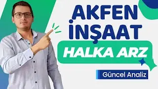 AKFEN CONSTRUCTION PUBLIC OFFERING | AKFEN PUBLIC OFFERING | AKFEN | NEW PUBLIC OFFERING | BORSA ...