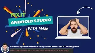 Cause: compileSdkVersion is not specified. Please add it to build.gra | Android Studio | Fix Error