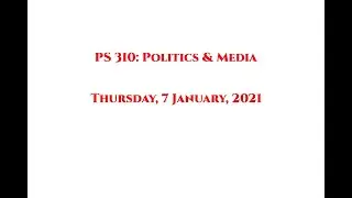 PS 310 Thursday 7 January