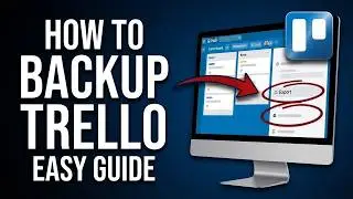 How to Backup Trello Boards (2026 Official Data Protection Guide)
