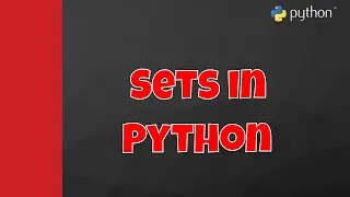 #13 Getting Start With Python | Sets in Python | Set Operations | Methods.