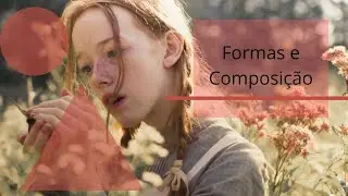 Módulo IV - Fotografia: Formas e Composição