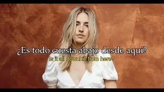 Downhill From Here - Katelyn Tarver (Lyrics - Español e Ingles)