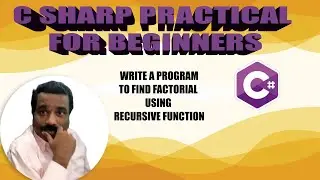 HOW TO FIND FACTORIAL USING RECURSIVE FUNCTION IN C SHARP
