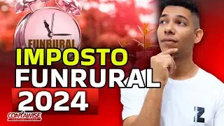 IMPOSTO FUNRURAL 2024