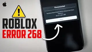 How to Fix Roblox Error Code 268 on iPhone | Unexpected Client Behavior (iOS Fix)