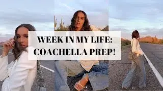 WEEK IN MY LIFE VLOG: COACHELLA PREP | Emma Rose