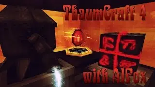 Thaumcraft 5 - Новая механика и новые плюшки