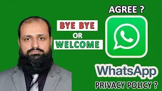 Whatsapp New Privacy Policy update 2021