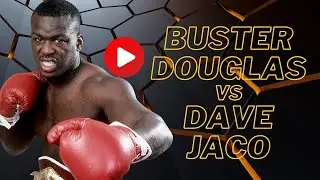 Buster Douglas vs Dave Jaco