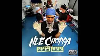 NLE Choppa Mmm hmm ORIGINAL AUDIO