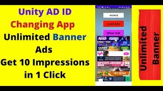 Get 10 impressions in 1 click || Unity banner ad id changing app || as developers ||  unity ads