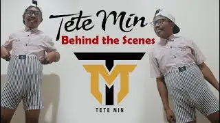 TETE MIN – Behind the Scenes