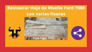 Restore Leaf Spring Ford 7000 with several cracks