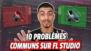10 PROBLÈMES COMMUNS RÉSOLUS SUR FL STUDIO 21 A CONNAÎTRE - tuto beatmaking débutants