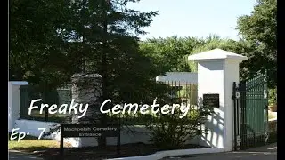 Freaky Cemetery - Ep 7 - MachPelah Cemetery (Ferndale, MI)