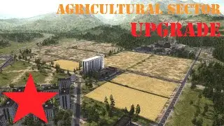 Workers & Resources: Soviet Republic | Agricultural Sector Upgrade | P179