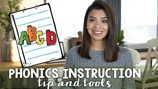 How to: Phonics Instruction