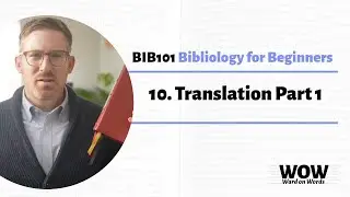 BIB101 Lesson 10: Translation Part 1
