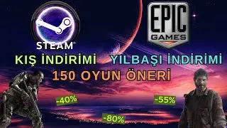 Steam Kış İndirimleri Ve Epic Yılbaşı İndirimleri Oyun Önerileri Tek Video'da !