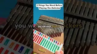 3 Things You Need Before Playing The Kalimba 