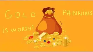 How to Pan for Gold in a Creek