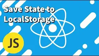 How to Persist React State in Local Storage