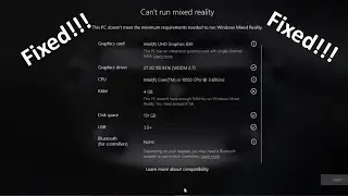 How To Fix Windows 10 Mixed Reality Portal Not Opening In 4GB RAM