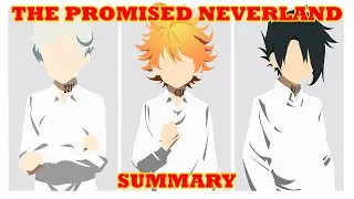 The Promised Neverland RECAP in 5 MINUTES