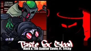 We meet again... | FNF - Taste For Blood - Hank & The Auditor Cover - (Electrolite Remix)