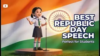 26 January Republic Day Speech | Simple English Speech for School Students