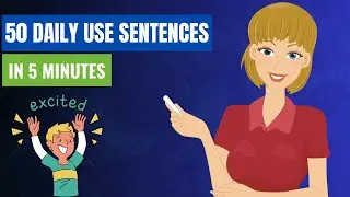 50 Essential Daily Use English Sentences In 5 Minutes
