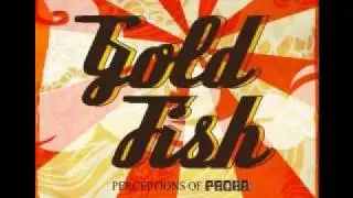 Fort Knox by Goldfish (HD Stereo)