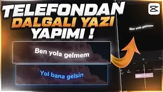 Capcut Dalgalı Yazı Yapımı !! After Effects Gibi !!