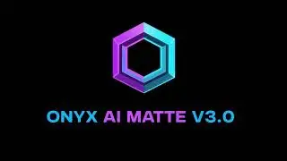 ONYX AI Matte v3.0 — 2x Faster, Unified Prompt Pipeline & 16-Object Tracking | OFX Plugin