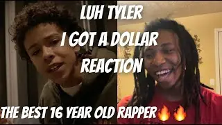 Luh Tyler - I Got A Dollar [Official Video] REACTION