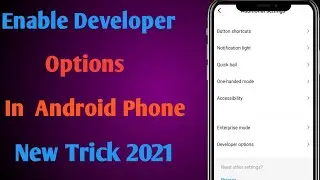 How To Enable Developer Options In Android Phone || Developer Options