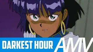 Nadia 「 AMV 」 Darkest Hour