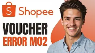 How To Fix Shopee Voucher Error Code M02 2024