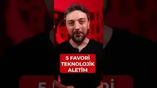 5 TEKNOLOJİK ALET TAVSİYEM!