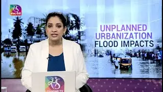 Perspective : Unplanned Urbanization and Flood Impacts | 6 September, 2022