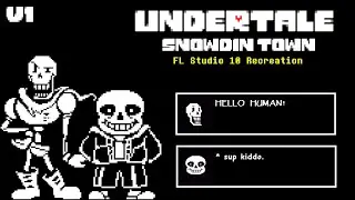 Snowdin Town (FL Studio 10 Recreation)
