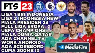 CARA DOWNLOAD FTS 23 MOD BRI LIGA 1 2023 & EROPA TERBARU || NEW TRANSFER & NEW KITS JERSEY 300MB.