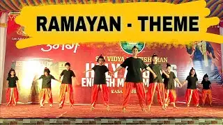 RAMAYAN | DANCE | THEME